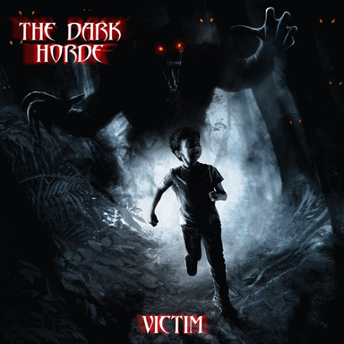 The Dark Horde : Victim